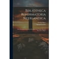 thumbnail image 1 of Bibliotheca Reformatoria Neerlandica: Deel. De Oudste Roomsche Bestrijders Van Luther, Bewerkt Door Dr. F. Pijper (Paperback), 1 of 1