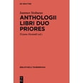 thumbnail image 1 of Bibliotheca Scriptorum Graecorum Et Roma Anthologii Libri Duo Priores, (Hardcover), 1 of 1