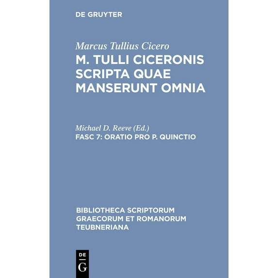 Bibliotheca Scriptorum Graecorum Et Roma Oratio Pro P. Quinctio, Book 1179, (Hardcover)