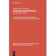thumbnail image 1 of Bibliotheca Scriptorum Graecorum Et Roma Hephaestionis Thebani Apotelesmaticorum Epitomae Quattuor, (Hardcover), 1 of 1