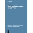 thumbnail image 1 of Bibliotheca Scriptorum Graecorum Et Roma Historia Apollonii Regis Tyri, (Hardcover), 1 of 1