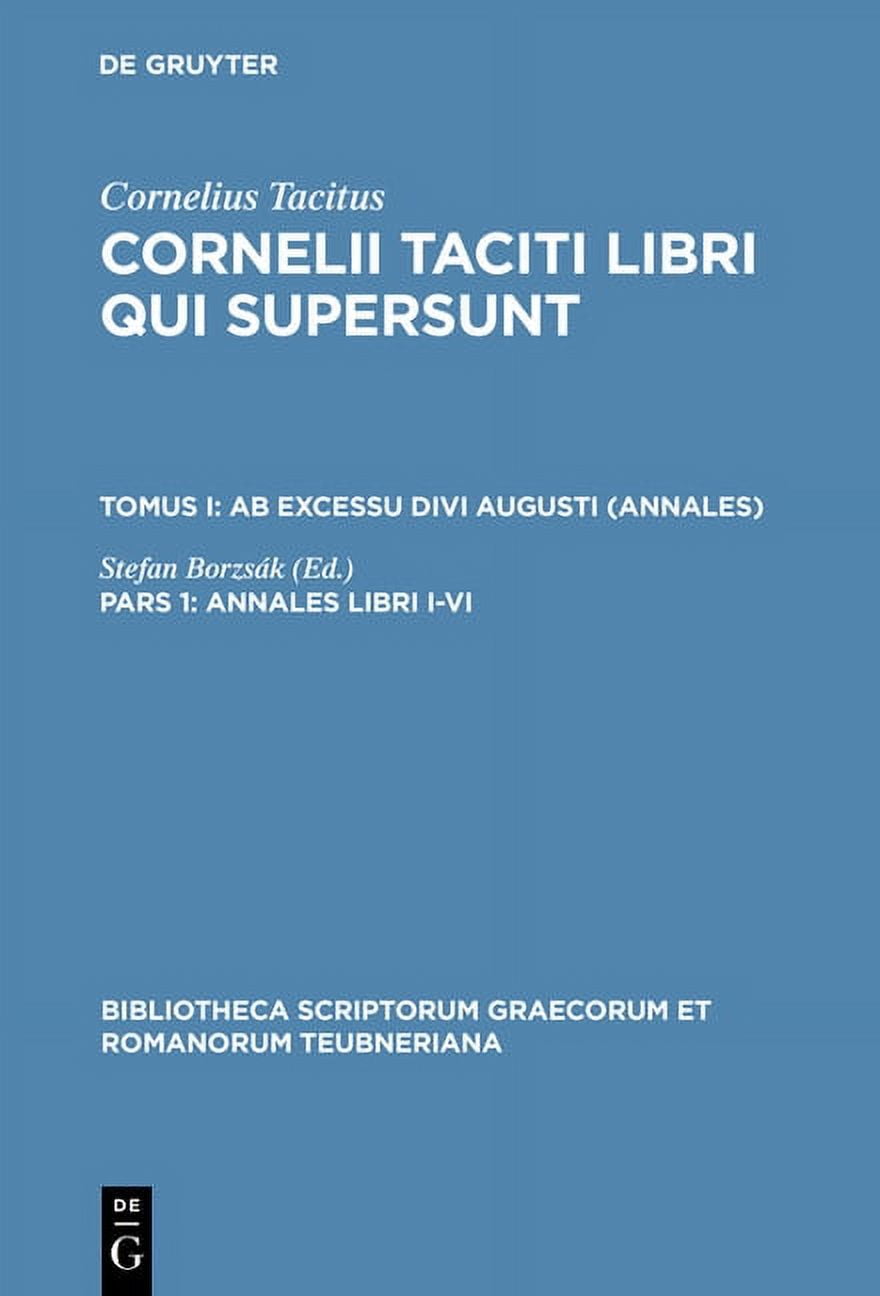 Bibliotheca Scriptorum Graecorum Et Roma Annales Libri I-VI, (Hardcover)