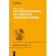 thumbnail image 1 of Bibliothek Altes Reich Die Reichskreise im Dreißigjährigen Krieg, Book 23, (Hardcover), 1 of 1