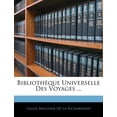 thumbnail image 1 of Bibliothèque Universelle Des Voyages ... (Paperback), 1 of 1