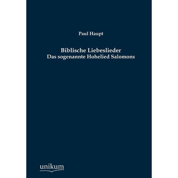 Biblische Liebeslieder