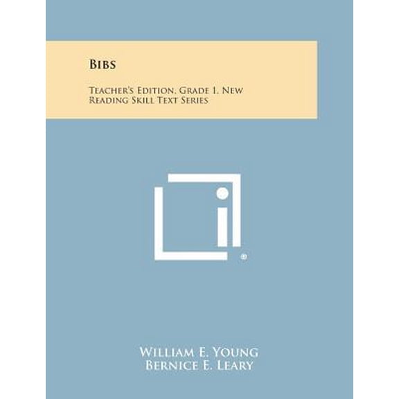 Bibs: Teacher's Edition, Grade 1, New Reading Skill Text Series Paperback