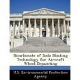 thumbnail image 1 of Bicarbonate of Soda Blasting Technology for Aircraft Wheel Depainting (Paperback), 1 of 1