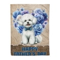 thumbnail image 1 of Bichon Frise Proud Dad Happy Father's Day Cozy Fleece Blanket Bichons Dog Lovers Gifts Idea Warm Soft Throw Blanket - 02008, 1 of 5