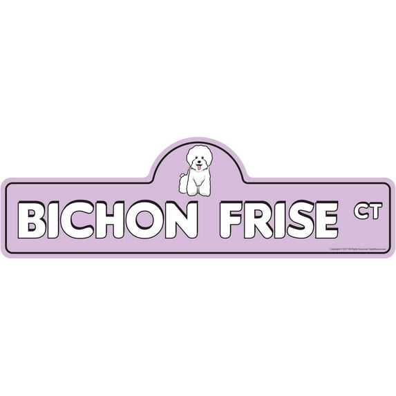 Bichon Frise Street Sign | Indoor/Outdoor | Dog Lover Funny Home Décor for Garages, Living Rooms, Bedroom, Offices | SignMission personalized gift | 24" Wide