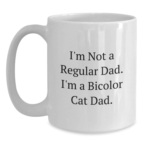 Bicolor Cat Dad Gifts Funny Bicolor Cat White Coffee Mug Christmas Unique Presents for Him from Family