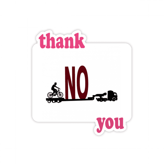 Bicycle Denies Freight Transportation Thank You Stickers Quote Grateful