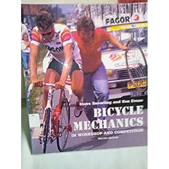 Pre-Owned Bicycle Mechanics: In Workshop and Competition (Paperback) 0880113847 9780880113847