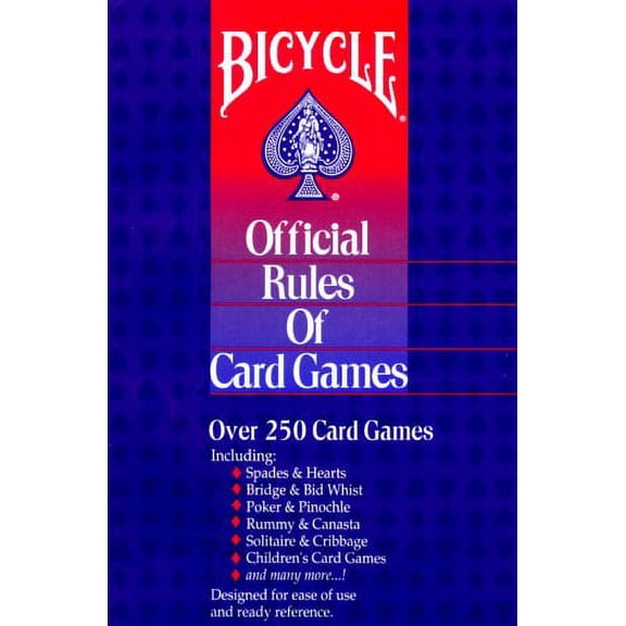 Bicycle Official Rules of Card Games: Over 250 Card Games (Paperback) by United States Playing Card Company, Joli Quentin Kansil, Tom Braunlich