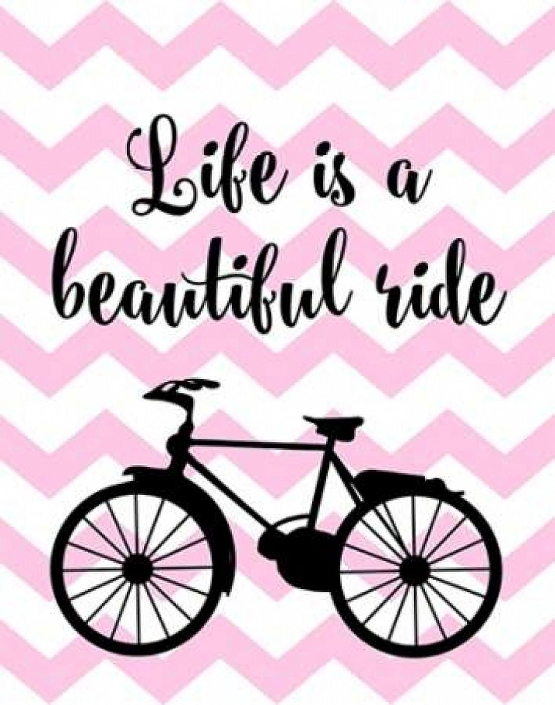 Bicycle Quote Canvas Art - Tamara Robinson (22 x 28)