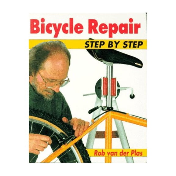 Pre-Owned Bicycle Repair Step by Step: The Full-Color Manual of Bicycle Maintenance and Repair (Bicycle Books) (Paperback) 0933201583 9780933201583