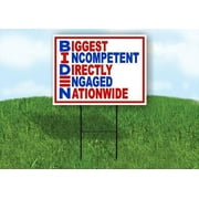 Biden incompetent directly engaged nationwide Yard Sign Road Sign with Stand