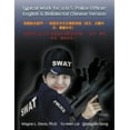 thumbnail image 1 of Bidialectal Chinese Typical Work for a U.S. Police Officer: English &amp; Bidialectal Chinese Version &amp;#32654;&amp;#22283;&amp;#22519;&a, Book PAPER, (Paperback), 1 of 1