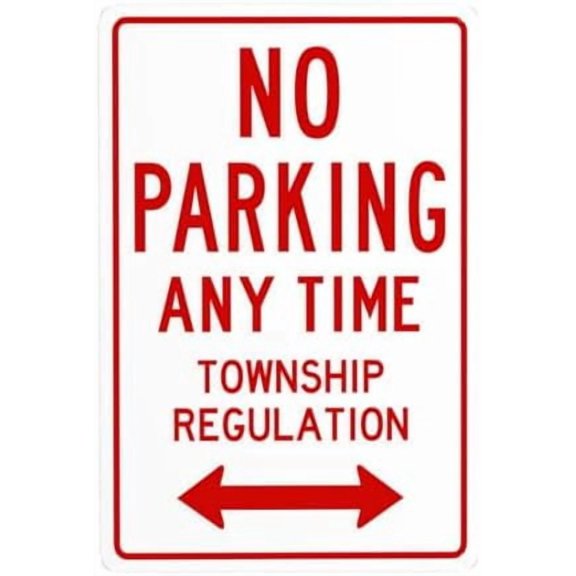 Bidirectional No Parking Township Regulation Metal Warning Signs, Cautions Tin Sign, Posted Signs for Street Business Wall Decor 8 x 12 Inch