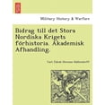 thumbnail image 1 of Bidrag Till Det Stora Nordiska Krigets Fo Rhistoria. Akademisk Afhandling., 1 of 1