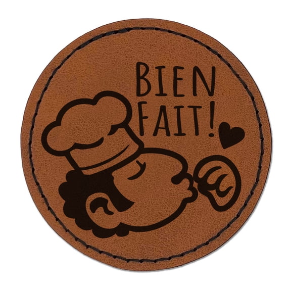 Bien Fait Well Done Chef's Kiss Compliment Cook Perfect Round Iron-On Engraved Faux Leather Patch Applique - 2.5 Inch - Brown