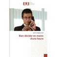 thumbnail image 1 of Bien décider en moins d'une heure (Paperback), 1 of 1