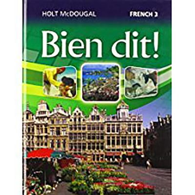 Pre-Owned Bien dit!, Bien dit! Student Edition Level 3 2013 9780547871691 0547871694 -