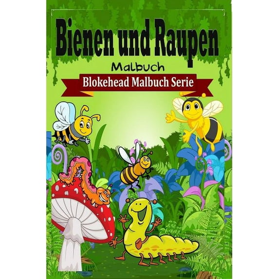 Bienen und Raupen Malbuch (Paperback)