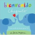 thumbnail image 1 of Pre-Owned Bienvenido Chiquito (Hardcover) 9781492691372, 1 of 1
