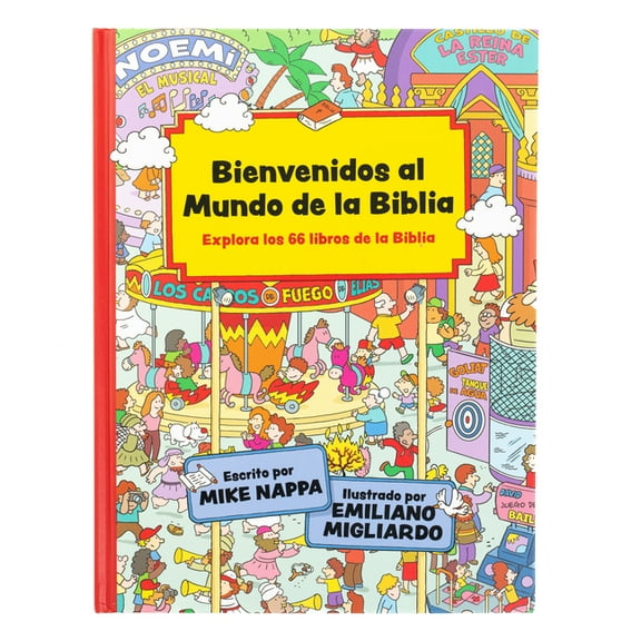 Bienvenidos Al Mundo de la Biblia: Explora Los 66 Libros de la Biblia, (Hardcover)