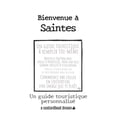 thumbnail image 1 of Bienvenue Ã Bienvenue Ã  Saintes: Un guide touristique personnalisÃ©, (Paperback), 1 of 1