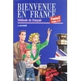 thumbnail image 1 of Pre-Owned Bienvenue En France Tome 2 - Methode de Francais (Paperback) 2278018701 9782278018703, 1 of 1