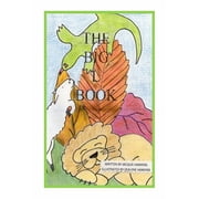 The Big ABC Books The Big L Book Part of The Big ABC Books containing words that start with the letter L or have L in them., Book 12, Paperback