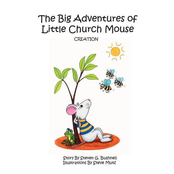 The Big Adventures of Little Church Mouse (Paperback)