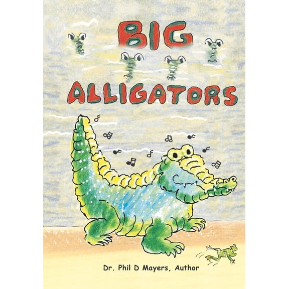 Big Alligators (Paperback)