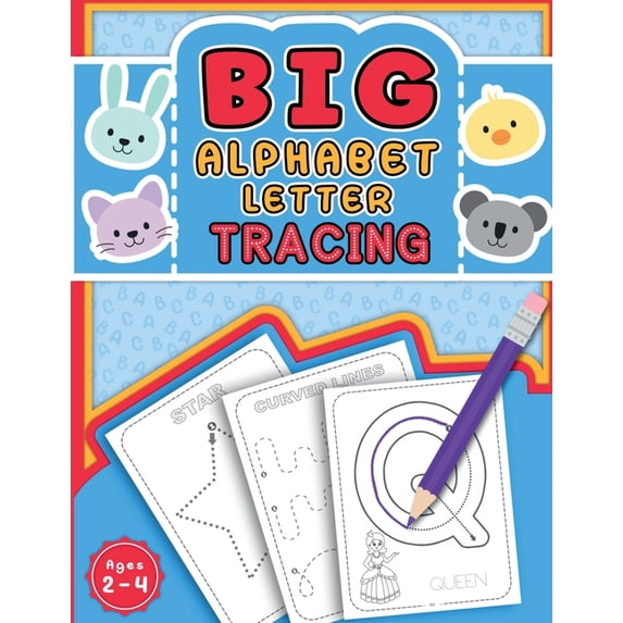 Big Alphabet Letter Tracing: Big Letter Tracing for Preschoolers and ...