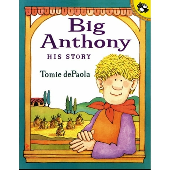 Pre-Owned Big Anthony: His Story (Paperback 9780698118935) by Tomie dePaola