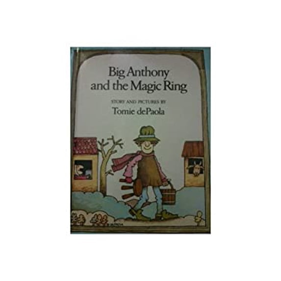 Pre-Owned Big Anthony and the Magic Ring (Hardcover) 0153329645 9780153329647