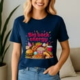 thumbnail image 1 of Big Back Energy Fast Food Shirt , Funny Inappropriate Sarcasm Saying TShirt, Food Lover Tee,, 1 of 5