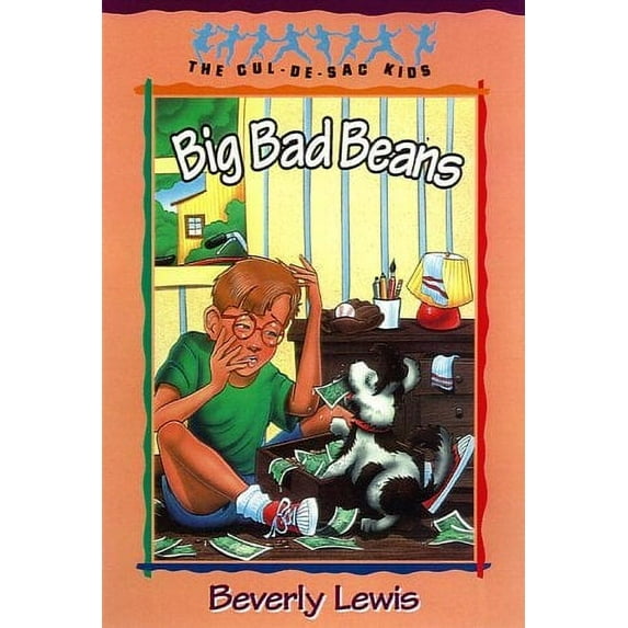 Big Bad Beans ( Cul-De-Sac Kids, Bk. 22)