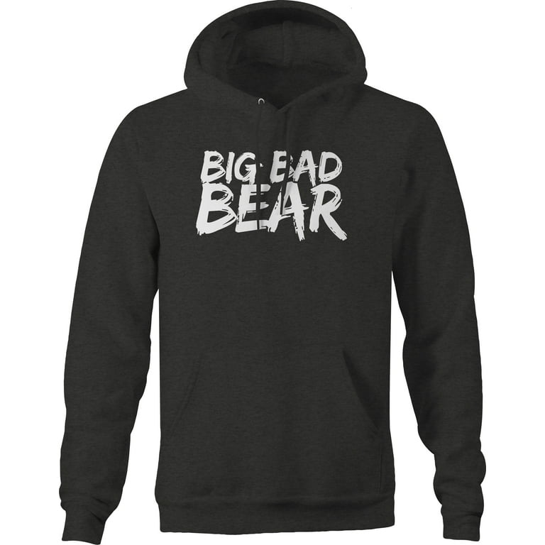 Big Bad Bear for Forest Grizzly Polar Teddy Pullover Hoodie Medium
