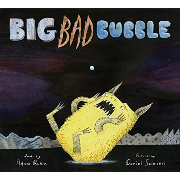 Pre-Owned Big Bad Bubble (Paperback) 0544927826 9780544927827