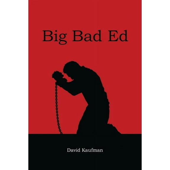 Big Bad Ed (Paperback)