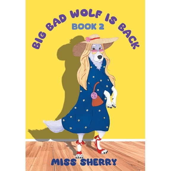 Big Bad Wolf Is Back, (Paperback)