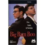 Big Bam Boo   Fun, Faith, Fairplay Cassette
