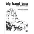 thumbnail image 1 of Big Band Bass: A Guide to the Essentials (Paperback), 1 of 1
