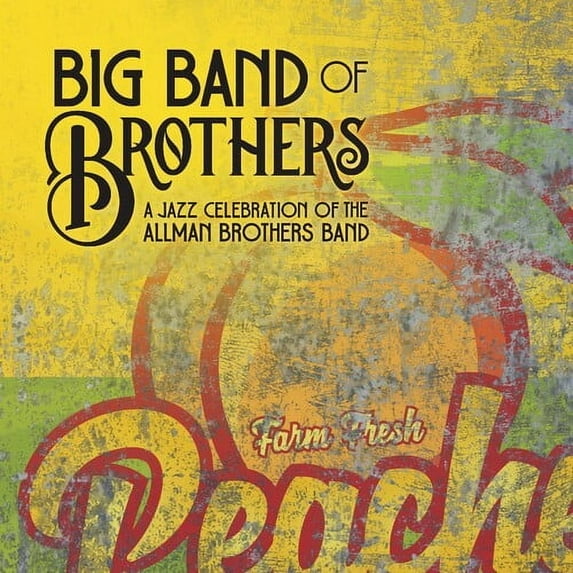 Big Band of Brothers - Jazz Celebration Of The Allman Brothers Band - Music & Performance - Vinyl