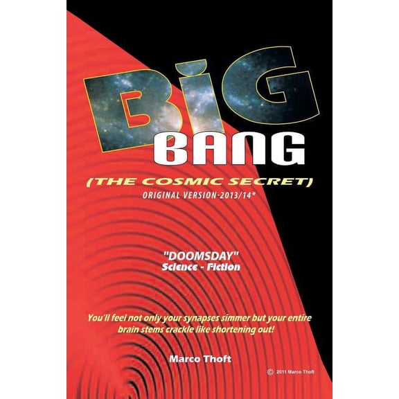Big Bang [The Cosmic Secret]: Original Version-2013/14* (Paperback)