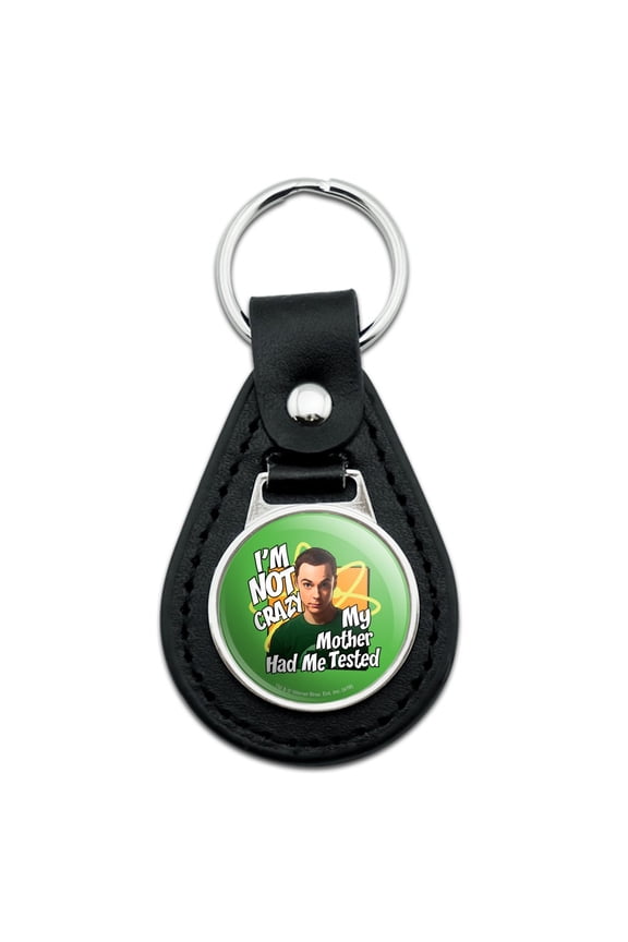 Big Bang Theory Sheldon Cooper Im Not Crazy Black Leather Keychain