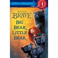 thumbnail image 1 of Pre-Owned Big Bear, Little Bear (Disney/Pixar Brave) (Step into Reading), 9780736429153, Paperback, First Edition edition, 1 of 1