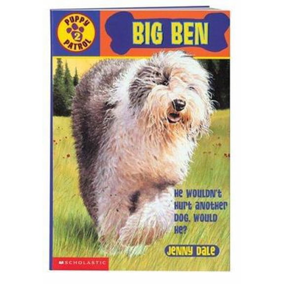 Pre-Owned Big Ben (Puppy Patrol #2) (Paperback) 0439113245 9780439113243